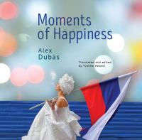 Moments of happiness /