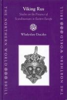 Viking Rus : Studies on the Presence of Scandinavians in Eastern Europe.