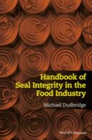 Handbook of seal integrity in the food industry