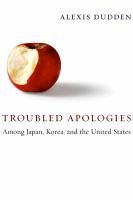 Troubled apologies among Japan, Korea, and the United States