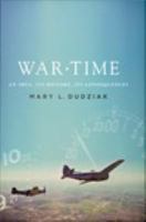 War Time : An Idea, Its History, Its Consequences.