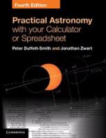 Practical astronomy with your calculator or spreadsheet