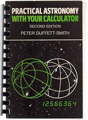 Practical astronomy with your calculator /
