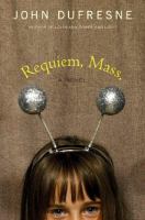 Requiem, Mass. : a novel /