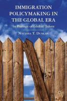 Immigration policymaking in the global era in pursuit of global talent /
