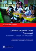 Sri Lanka education sector assessment achievements, challenges, and policy options /