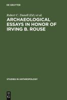 Archaeological Essays in Honor of Irving B. Rouse.