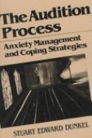 The audition process : anxiety management and coping strategies /