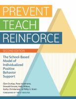 Prevent-Teach-Reinforce : The School-Based Model of Individualized Positive Behavior Support.