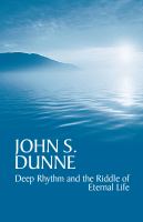 Deep rhythm and the riddle of eternal life /