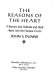 The reasons of the heart : a journey into solitude and back again into the human circle /