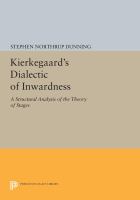 Kierkegaard's dialectic of inwardness : a structural analysis of the theory of stages /