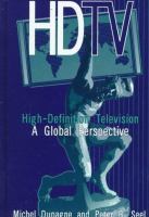 High-definition television : a global perspective /