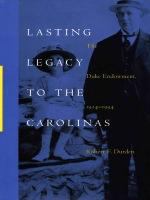 Lasting legacy to the Carolinas : the Duke Endowment, 1924-1994 /