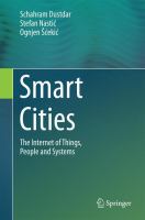 Smart Cities The Internet of Things, People and Systems /