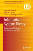 Information systems theory explaining and predicting our digital society /