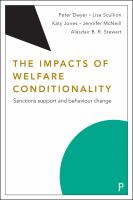 The impacts of welfare conditionality : sanctions support and behaviour change /