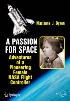 A Passion for Space Adventures of a Pioneering Female NASA Flight Controller /