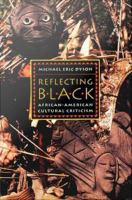Reflecting black African-American cultural criticism /