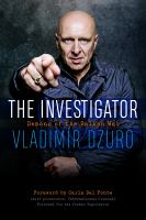 The investigator : demons of the Balkan war /