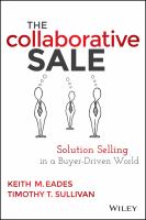 The collaborative sale solution selling in a buyer-driven world /