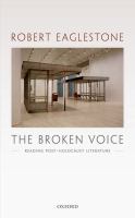 The broken voice : reading post-Holocaust literature /