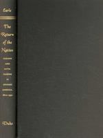 The return of the native : Indians and myth-making in Spanish America, 1810-1930 /