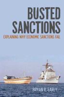 Busted sanctions explaining why economic sanctions fail /