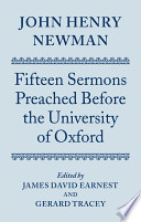 John Henry Newman : Fifteen Sermons Preached before the University of Oxford.