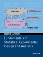 Fundamentals of statistical experimental design and analysis