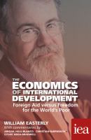 The Economics of International Development : Foreign Aid versus Freedom for the World's Poor.