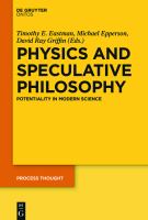 Physics and Speculative Philosophy : Potentiality in Modern Science.