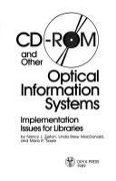 CD-ROM and other optical information systems : implementation issues for libraries /