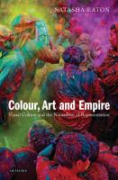 Colour, art and empire visual culture and the nomadism of representation /