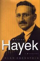 Friedrich Hayek : a biography /