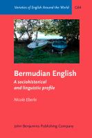 Bermudian English a sociohistorical and linguistic profile /