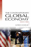 The Contemporary Global Economy : A History Since 1980.