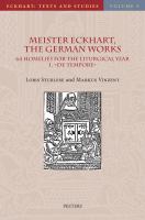 Meister Eckhart, the German works : 64 homilies for the liturgical year : 1. De tempore /