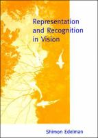 Representation and recognition in vision