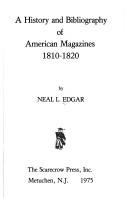 A history and bibliography of American magazines, 1810-1820/