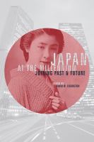 Japan at the Millennium : Joining Past and Future.