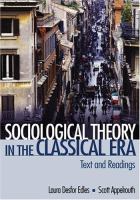 Sociological theory in the classical era : text and readings /