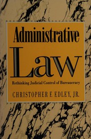 Administrative law : rethinking judicial control of bureaucracy /