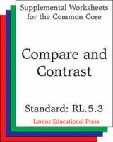 Compare and Contrast (CCSS RL.5.3).