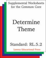 Determine Theme (CCSS RL.5.2).
