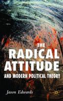 The radical attitude and modern political theory /