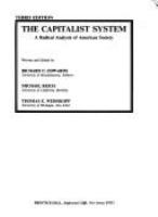 The capitalist system : radical analysis of American society /