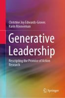 Generative Leadership Rescripting the Promise of Action Research /