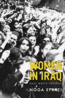 Women in Iraq past meets present /