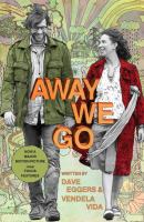 Away we go : a screenplay /